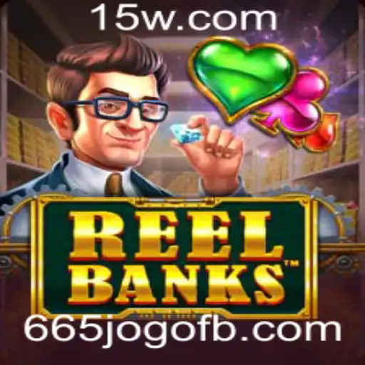 ReelBanks: Explorando o Fascinante Mundo do Novo Jogo de Slot