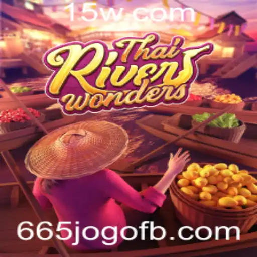 Explorando o Fascinante Mundo de ThaiRiverWonders: Um Mergulho no Jogo 665jogo