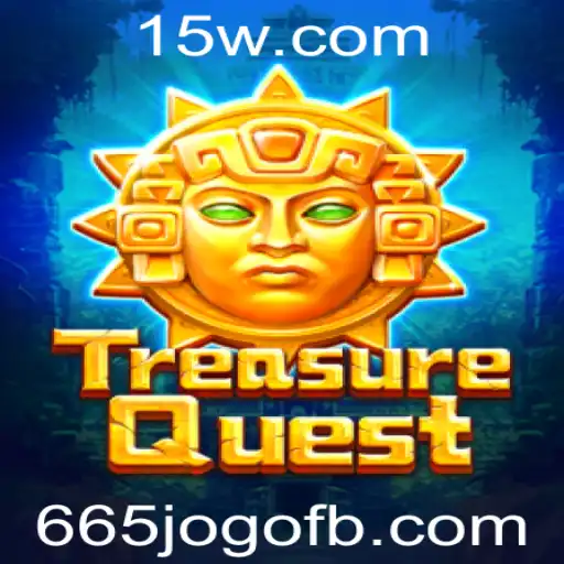 TreasureQuest: Descubra o Mundo Empolgante do Jogo 665jogo